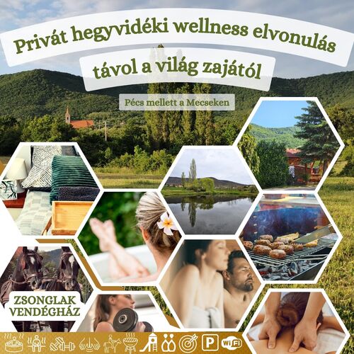 ZsongLak Vendégház Kővágószőlős 